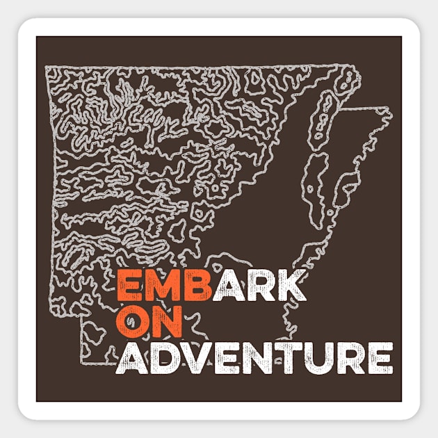 ᴇᴍʙARK ᴏɴ ADVENTURE Magnet by rt-shirts
